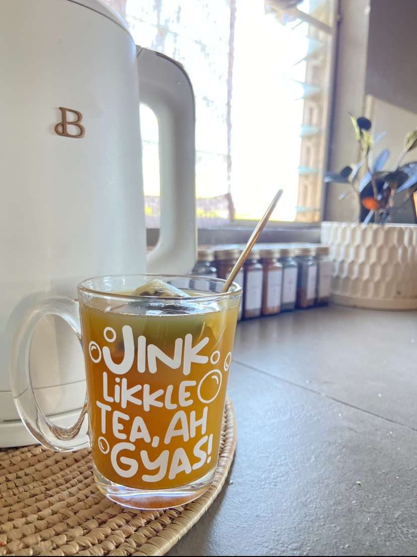 Drink Likkle Tea ah Gyas teatime teacup tea teacup